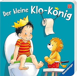 Ravensburger Bücher - Der kleine Klo-König Ravensburger Bücher - Der kleine Klo-König